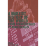 A Marxist History of the World: From Neanderthals to Neoliberals: From Neanderthals to Neoliberals