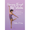 Dancing Through the Storm