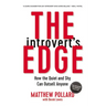The Introvert's Edge: How the Quiet and Shy Can Outsell Anyone
