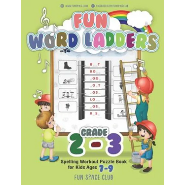 Fun Word Ladders Grades 2-3: Daily Vocabulary Ladders Grade 2-3, Spelling Workout Puzzle Book for Kids Ages 7-9