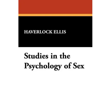 Studies in the Psychology of Sex