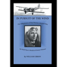 In Pursuit of the Wind: The Adventures of Roy Warner, Airmail Pilot