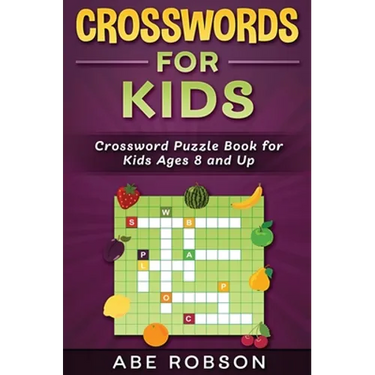 Crosswords for Kids: Crossword Puzzle Book for Kids Ages 8 and Up