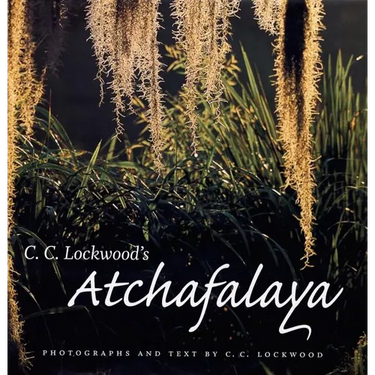 C. C. Lockwood's Atchafalaya
