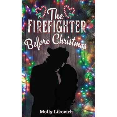 The Firefighter Before Christmas
