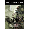The Outlaw Years