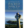 Sacred Spaces: Stations on a Celtic Way