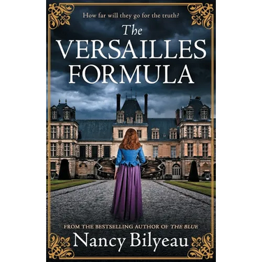 The Versailles Formula: A gripping historical thriller of mystery, deception, and deadly secrets