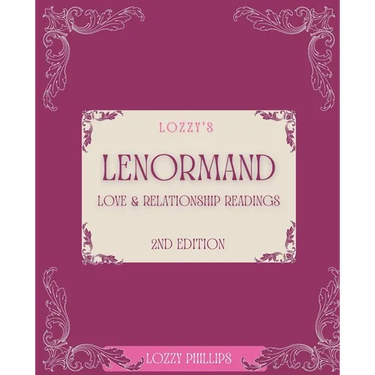Lozzy's Lenormand Love & Relationship Readings 2nd Edition