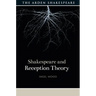 Shakespeare and Reception Theory