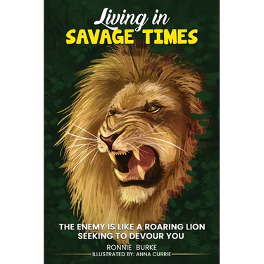 Living In Savage Times