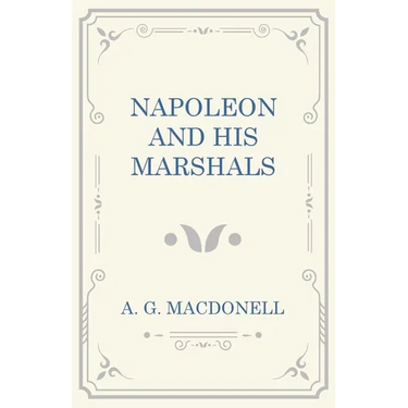 Napoleon and his Marshals