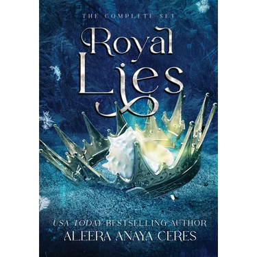 Royal Lies: The Complete Box Set