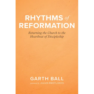 Rhythms of Reformation