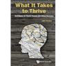 What It Takes to Thrive