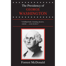 The Presidency of George Washington