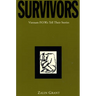 Survivors: Vietnam P.O.W.S Tell Their Stories