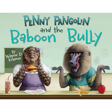 Penny Pangolin and the Baboon Bully