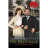 Shopping, Seduction & Mr. Selfridge