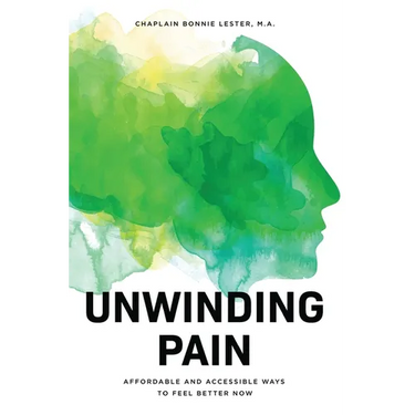 Unwinding Pain: Affordable and Accessible Ways to Feel Better Now