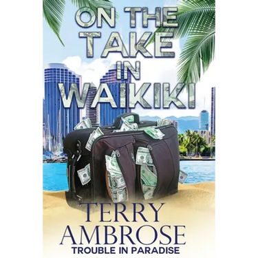 On the Take in Waikiki