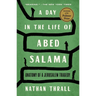 A Day in the Life of Abed Salama: Anatomy of a Jerusalem Tragedy