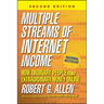 Multiple Streams of Internet Income: How Ordinary People Make Extraordinary Money Online