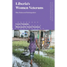 Liberia's Women Veterans: War, Roles and Reintegration