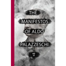 The Manifestos of Aldo Palazzeschi