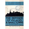 The Defence of Villages and Small Towns