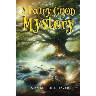 A Fairy Good Mystery