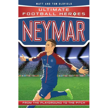 Neymar: From the Playground to the Pitch