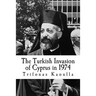 The Turkish Invasion of Cyprus in 1974