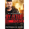 By Lethal Force