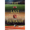 The Last Hurrah