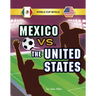 Mexico vs. the United States
