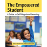 The Empowered Student: A Guide to Self-Regulated Learning