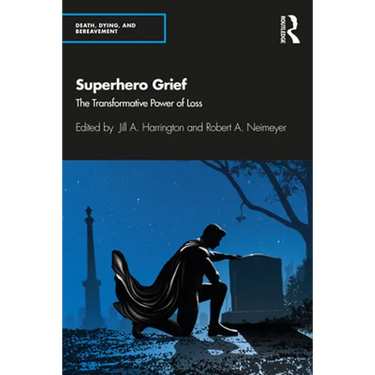 Superhero Grief: The Transformative Power of Loss