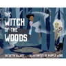 The Witch of the Woods