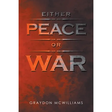 Either Peace or War