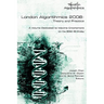 London Algorithmics 2008: Theory and Practice