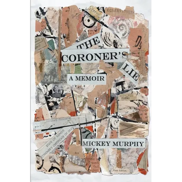 The Coroner's Lie