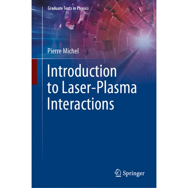 Introduction to Laser-Plasma Interactions