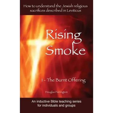 Rising Smoke: 1 - The Burnt Offering