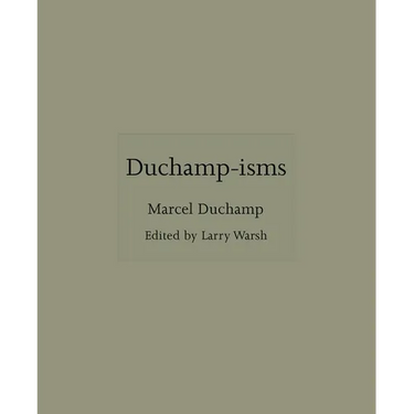 Duchamp-Isms