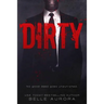 Dirty