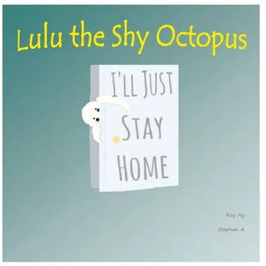 Lulu the Shy Octopus