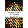 Absolute Essentials of Ethereum
