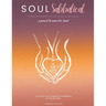 Soul Sabbatical Journal: A Journey to Revive the Heart