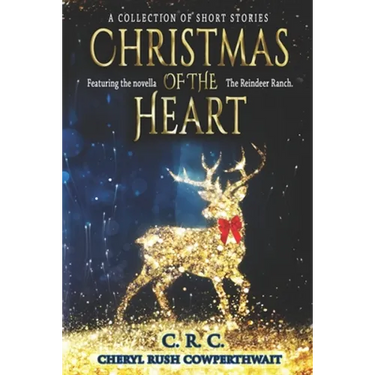 Christmas of the Heart: A Collection of Short Stories